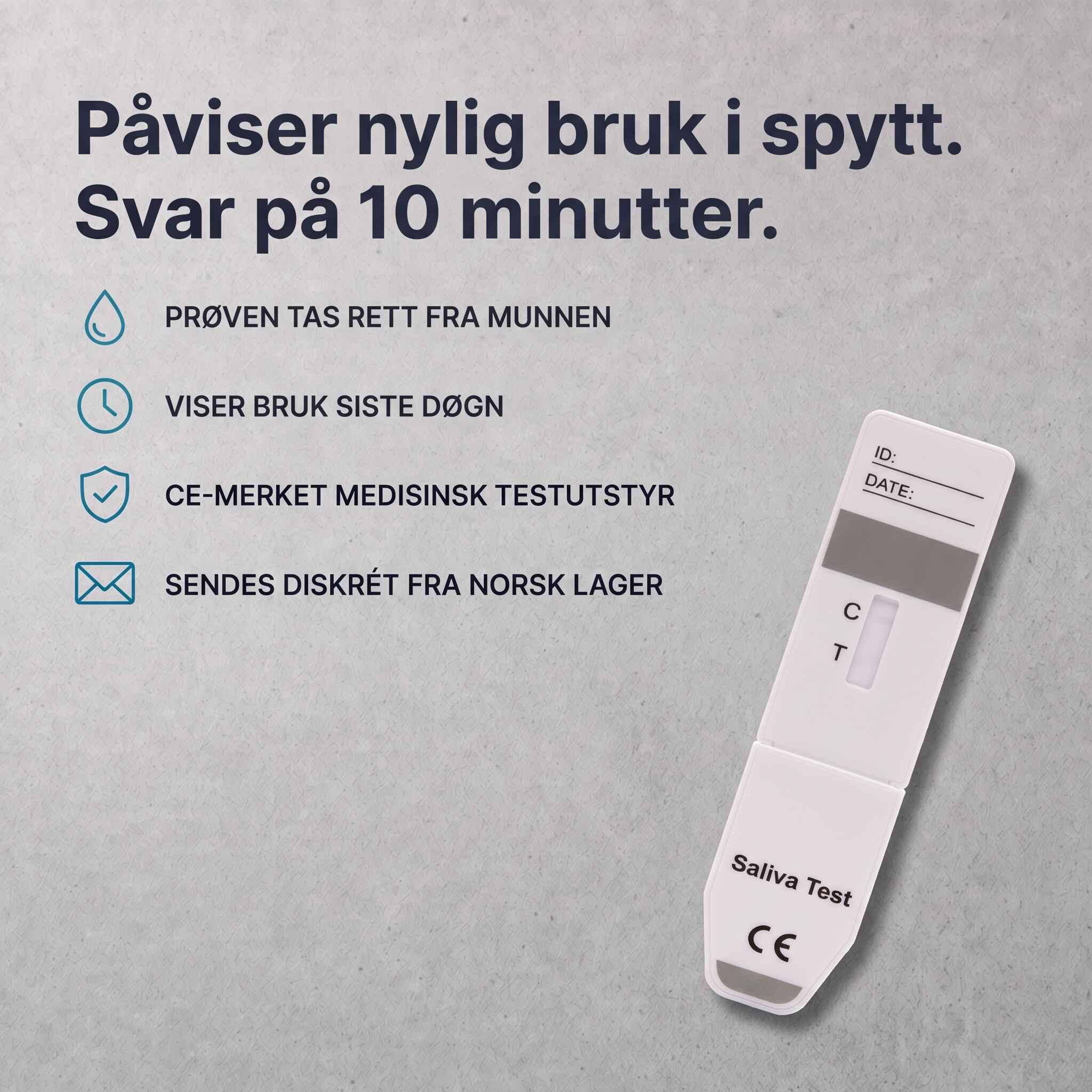 Fordeler ved kokain spyttprøve: prøven tas i munnen, viser bruk siste døgn, CE-merket